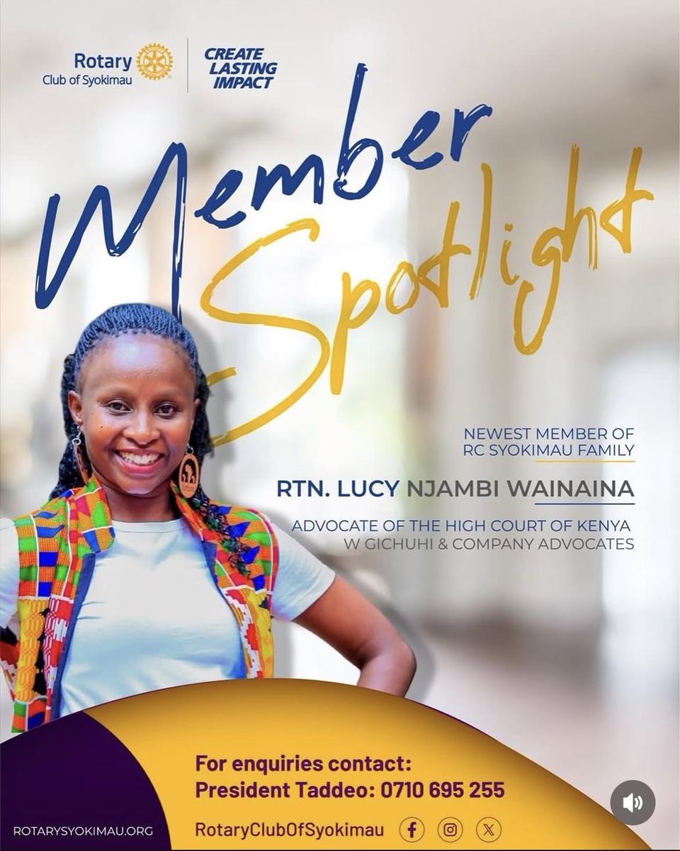 Member Spotlight poster for Rtn. Lucy Njambi Wainaina, Advocate of the High Court of Kenya and the club’s newest member.